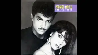 Easy To Touch (Vocal Club Mix) - Promise Circle
