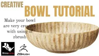 Make your Bowl are very Creative with using of Zbrush. #zbrush #rhinoceros