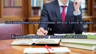 Qualified Divorce Lawyers in Lahore Pakistan