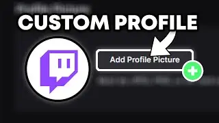 How To Add Profile Picture On Twitch | Quick & Easy