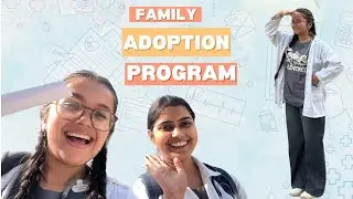 Family Adoption Program Experience | Real Moments from My MBBS Journey