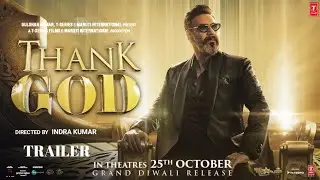 Thank God Official Trailer Release Date Confirm - Ajay Devgan | Sidharth Malhotra