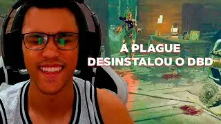 Eu fiz a Plague DESINSTALAR o DBD 😂😂