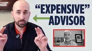 Should you fire your expensive investment advisor? Advisor Reacts