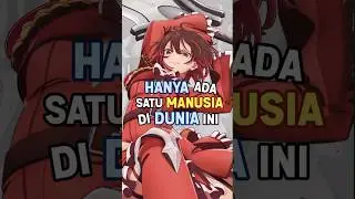 MC ini jadi satu satunya manusia di anime ini #anime #animeindo