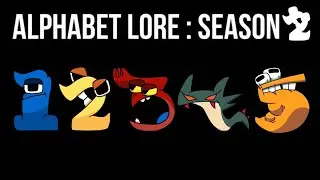 Alphabet Lore Reanimated | Season 2 (1-5)