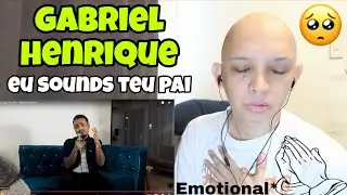 Eu Sou Teu Pai - Gabriel Henrique REACTION!!!