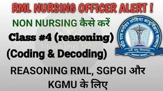 Non nursing solution #coding-decoding #Reasoning #pr yadav #nursing a2z #rml # kgmu #sgpgi