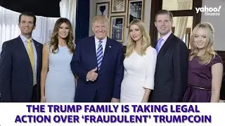 The Trump family is taking legal action against 'fraudulent' TrumpCoin