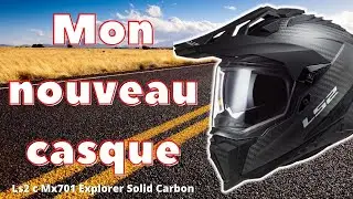 UNBOXING ET TEST ➡️ CASQUE LS2 MX701 EXPLORER SOLID CARBON