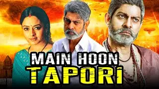 Main Hoon Tapori (Dongaata) Telugu Action Hindi Dubbed Full Movie | Jagapati Babu, Soundarya