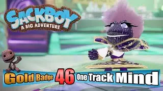Sackboy A Big Adventure - One Track Mind - Golden Badge 100% Complete Gameplay Walkthrough Part 46