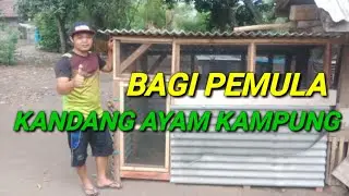 Peternak Kreatif - Kandang Ayam Kampung Bagi pemula