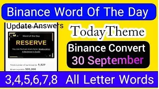 Binance Word of the Day Answer Today 30 September 2025 | Theme BINANCE CONVERT | Binance WODL Answer