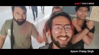AAFT | School of Animation | Student Work | Apoorv Pratap Singh Vlog