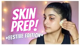 SKIN PREP FOR SPECIAL OCCASIONS