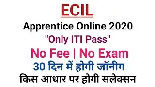 Electronics Corporation Of India Limited online form 2020 | Apprentice Recruitment 2020 | No Fee