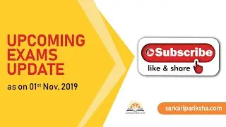 Upcoming Government Exams Update as on 1st November, 2019 by Rakesh Sir
