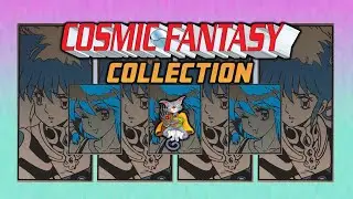 Cosmic Fantasy Collection: Obscure RPGs Preserved, but at What Cost?