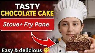 No Oven Chocolate Cake | Fry Pan Cake on Stove | Easy & Soft Cake