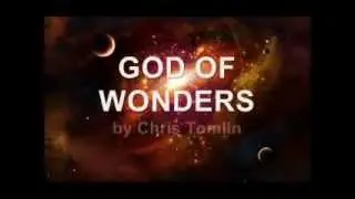 God of Wonders - Chris Tomlin (with lyrics)