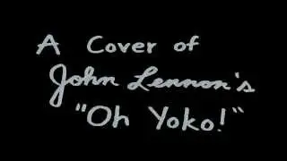 Cover of John Lennon's Oh Yoko! - David Gwaltney Yo Yoko!