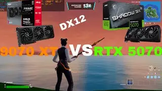 Fortnite Chapter 6 Season 2 - RTX 5070 VS 9070 XT Ryzen 7 7800x3d: DX12 Ranked Reload