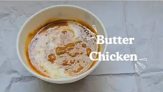 Butter Chicken for Beginners | Simple Step-by-Step Recipe