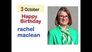 rachel maclean#happybirthdayrachelmaclean #rachelmaclean @NewsadsOrg1