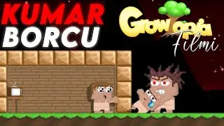 KUMAR BORCU (Kısa Film) | Growtopia T&uuml;rk&ccedil;e