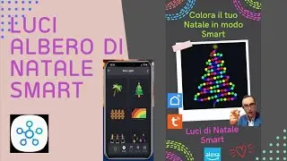 Luci Albero di Natale a LED Smart per Tuya & Smart Life App compatibile con Alexa Amazon
