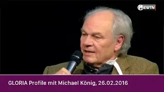 GLORIA Profile mit Michael K&ouml;nig