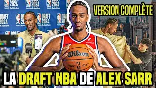 DANS LES COULISSES DE LA DRAFT NBA AVEC ALEX SARR !! (VERSION COMPLÈTE)