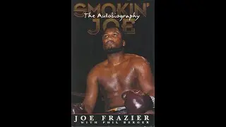 Joe Frazier (AI) Describes Left Hook & Fighting Style
