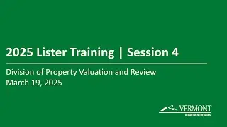 2025 New and Seasoned Lister Training | Session 4