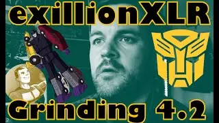 Grinding 4.2 - exillionXLR - Transformers