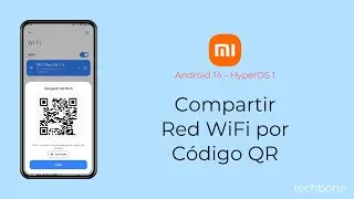 Compartir Red WiFi por C&oacute;digo QR - Xiaomi [Android 14 - HyperOS 1]