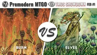 TMOS Showdown February #1 - Eightfinals - Burn vs Elves (thekingslayer)