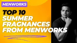Top 10 from MENWORKS | Summer Edition