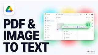 How to Convert PDFs & Scanned Images to Text in Google Drive (2026)
