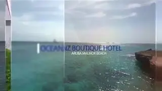OceanZ Boutique Hotel Aruba