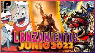 LANZAMIENTOS JUNIO 2022 | Pixelteca