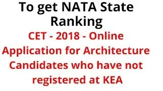 CET   2018   Online Application for Architecture Candidates who have not registered at KEA
