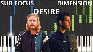 Sub Focus & Dimension - Desire (Synthesia Tutorial & Sheets)