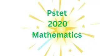 ######Mathematics Pstet 2020