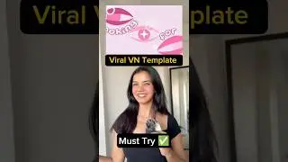Trending VN Template for Girls 🔥 | Aesthetic Reel Edit | By Learnwithektaa #fypシ #vntemplate #dp