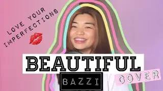 Bazzi - Beautiful🥀 Cover by Patch Quiwa