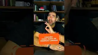 Cau&ccedil;&atilde;o para a&ccedil;&atilde;o de despejo liminar