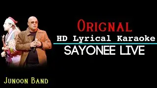 Sayonee Live Version Karaoke With Lyrics | Junoon Band | Junoon | HD Karaoke | MP Mohit Tiwari