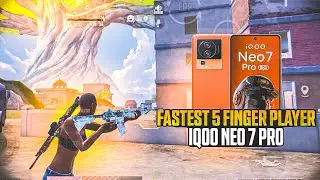 FASTEST 5 FINGER PLAYER 🔱 IQOO NEO 7 PRO  